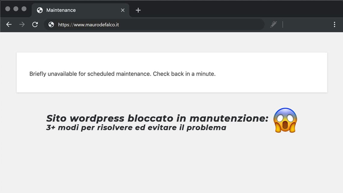 sito wordpress bloccato in manutenzione